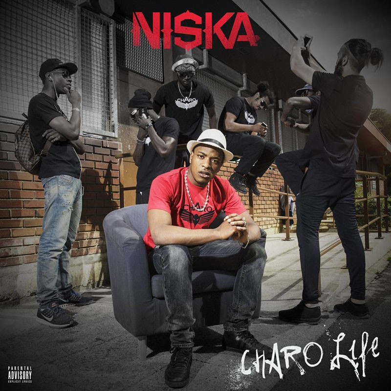 NISKA  "CHARO LIFE"