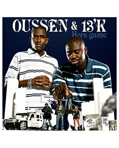 OUSSEN & 13 K  "HORS GAME"