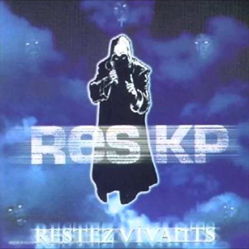 RES KP  "RESTEZ VIVANTS"
