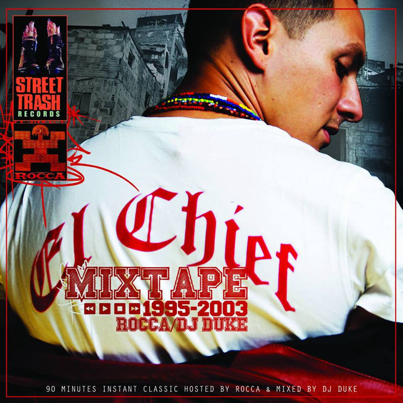 ROCCA  "EL CHIEF : MIXTAPE 1995 2003"