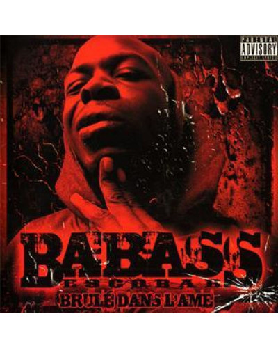 BABASS  "BRULÉ DANS L'ÂME"