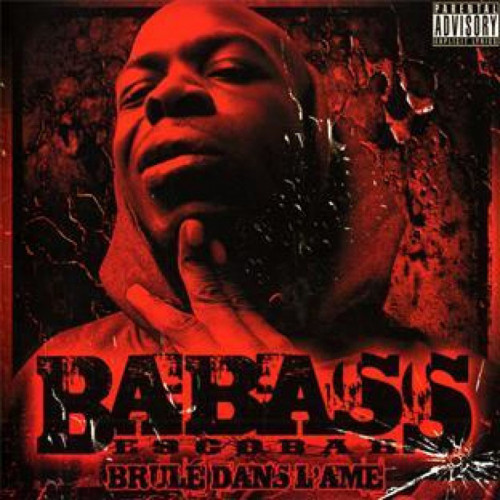 BABASS  "BRULÉ DANS L'ÂME"