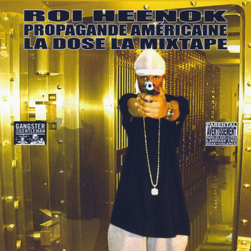 ROI HEENOK  "LA DOSE LA MIXTAPE"