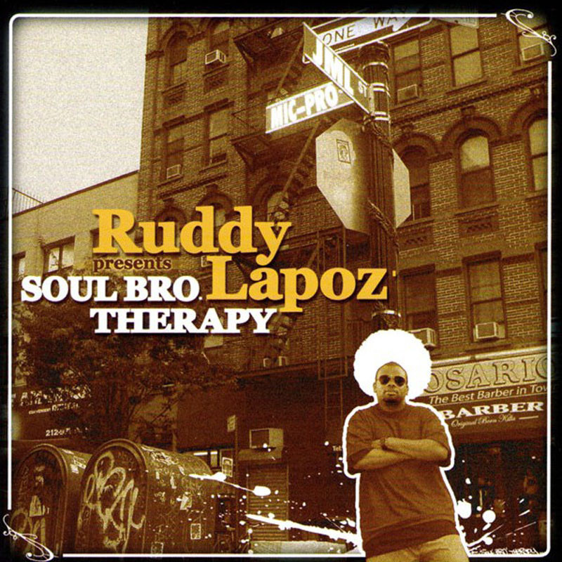 RUDDY LAPOZ  "SOUL BRO'THERAPY"