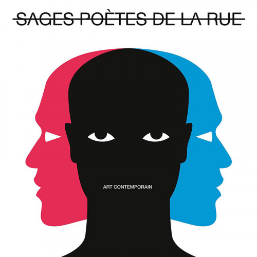 LES SAGES POETES DE LA RUE   "ART CONTEMPORAIN"