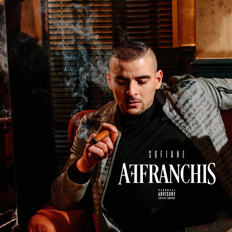 SOFIANE  "AFFRANCHIS"