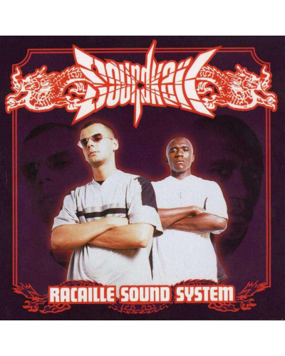 SOUNDKAIL  "RACAILLE SOUND SYSTEM"