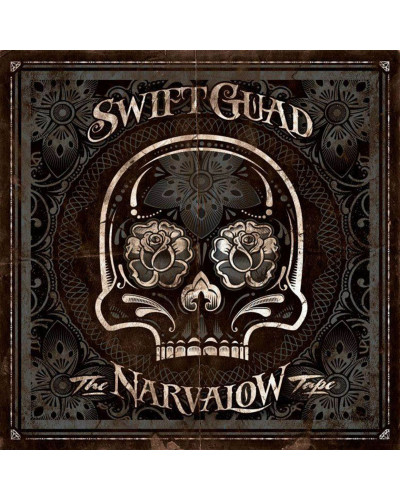 SWIFT GUAD  "THE NARVALOW TAPE"