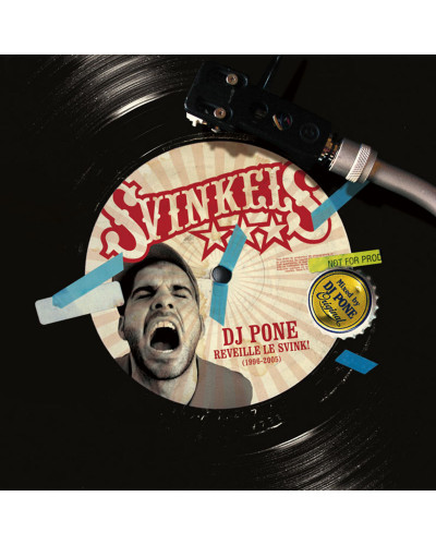 SVINKELS  "DJ PONE REVEILLE LE SVINK!"