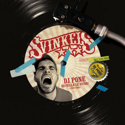 SVINKELS  "DJ PONE REVEILLE LE SVINK!"