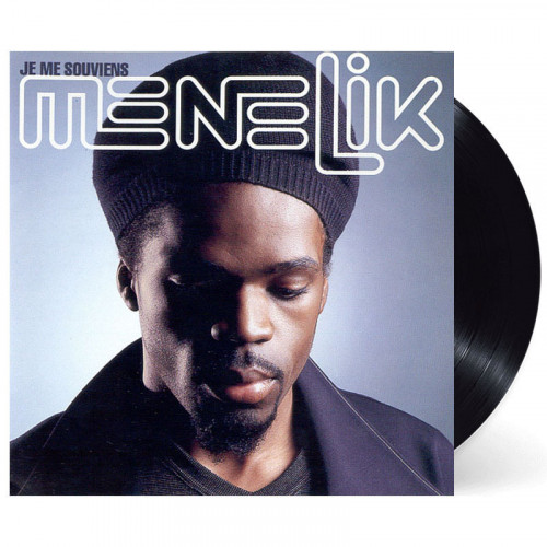 MENELIK "JE ME SOUVIENS" VINYLE