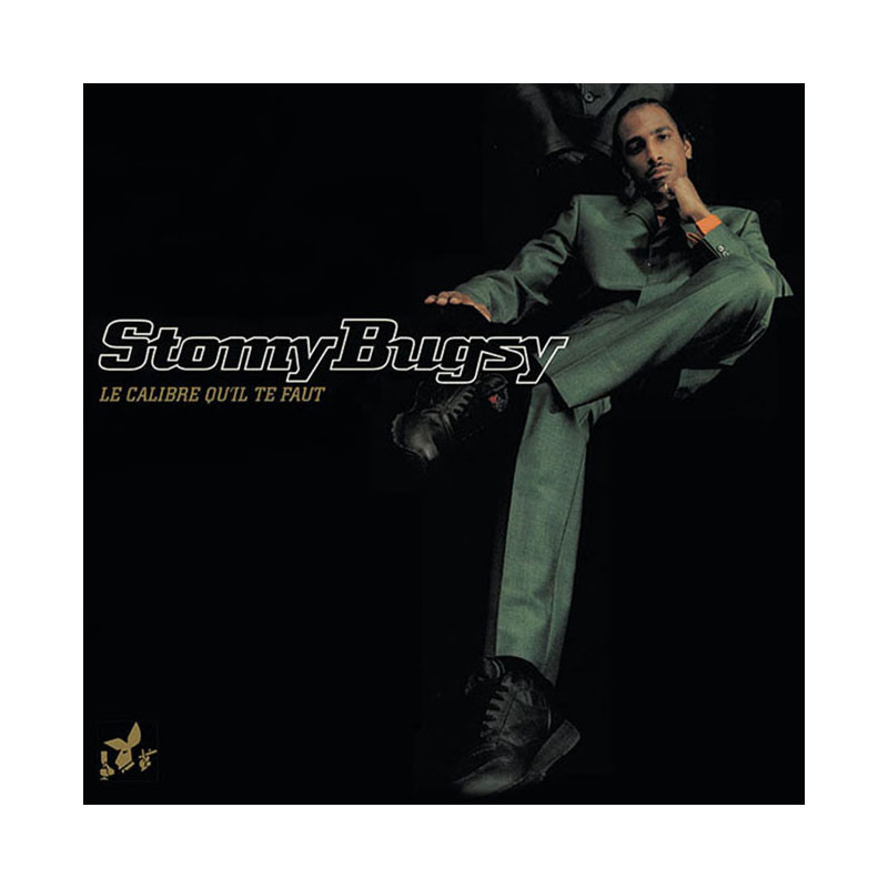 STOMY BUGSY "LE CALIBRE QU'IL TE FAUT" (COULEUR VERTE) VINYLE