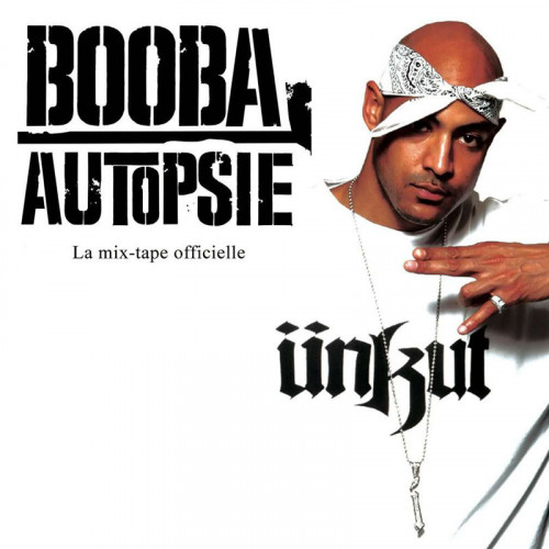 BOOBA  "AUTOPSIE 1"