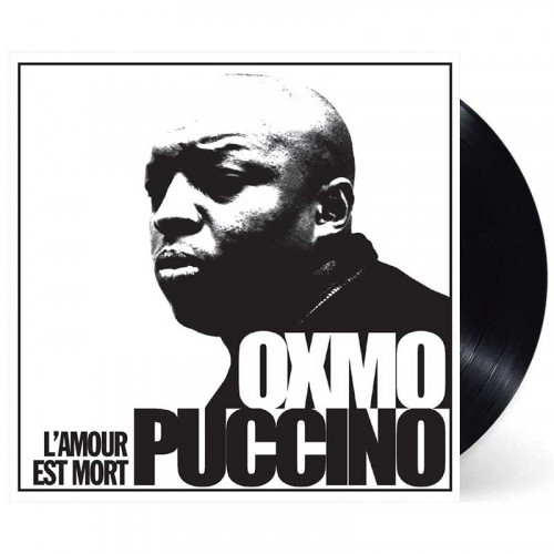 OXMO PUCCINO  " L'AMOUR EST MORT " VINYLE