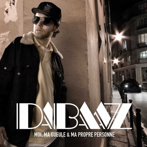 DABAAZ "MOI, MA GUEULE ET MA PROPRE PERSONNE"