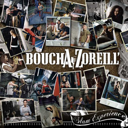 BOUCHAZOREILL' "SLAM EXPERIENCE"