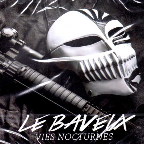 LE BAVEUX "VIES NOCTURNES"