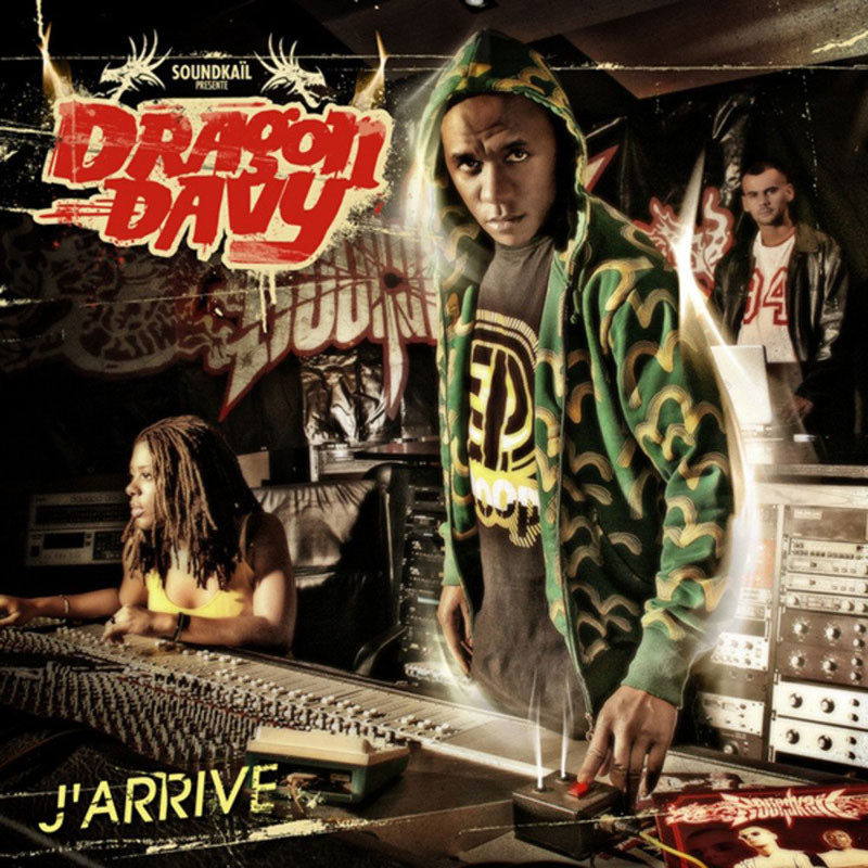 DRAGON DAVY  "J'ARRIVE"