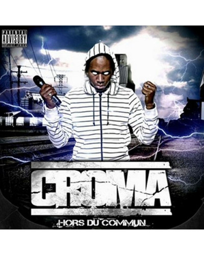 CROMA  "HORS DU COMMUN"