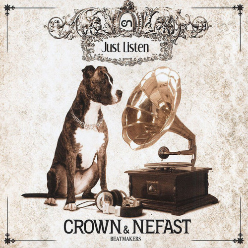 CROWN & NEFAST  "JUST LISTEN"