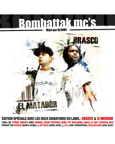 EL MATADOR & BRASCO  "BOMBATTAK MC'S"