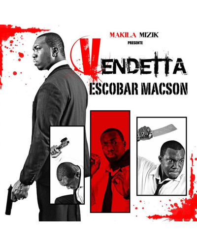 ESCOBAR MACSON  "VENDETTA"