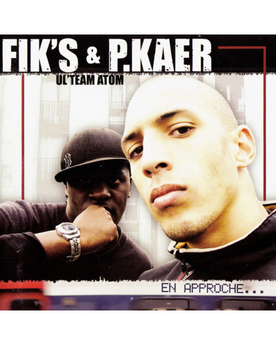 FIK'S & P.KAER - EN APPROCHE