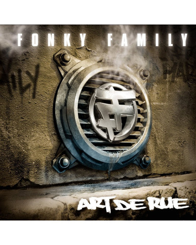 FONKY FAMILY  "ART DE RUE"