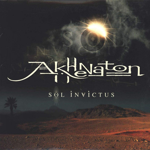 AKHENATON  "SOL INVICTUS"