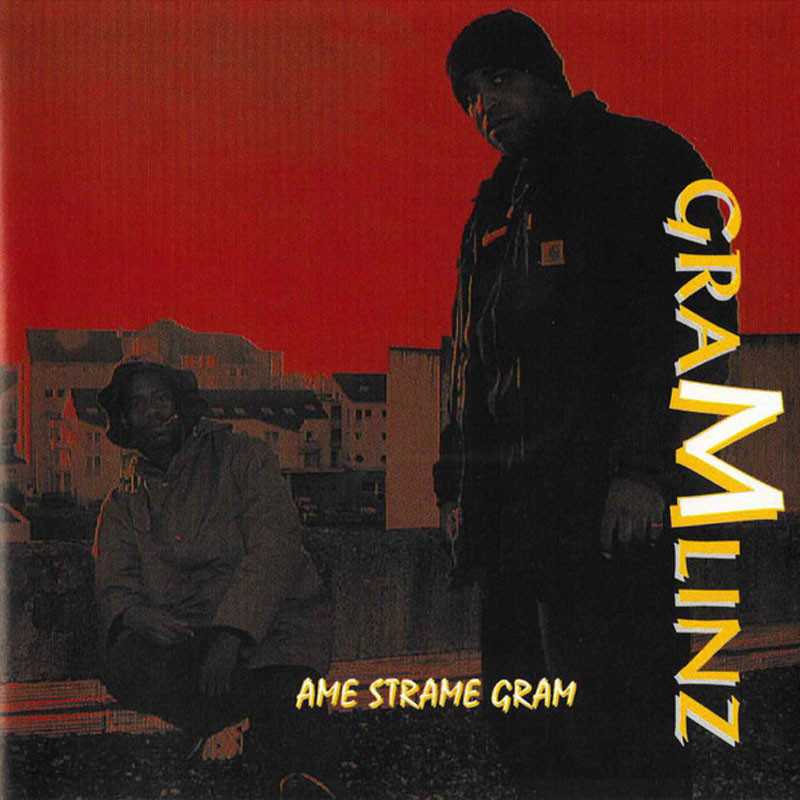 GRAMLINZ  "AME STRAME GRAM"