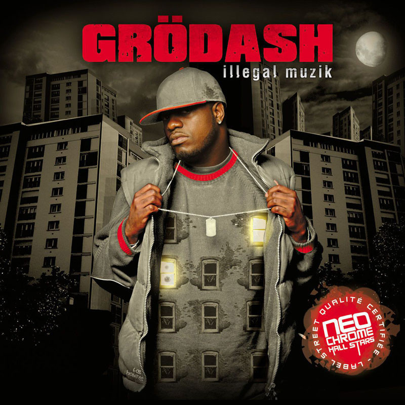 GRODASH  "ILLEGAL MUZIK"