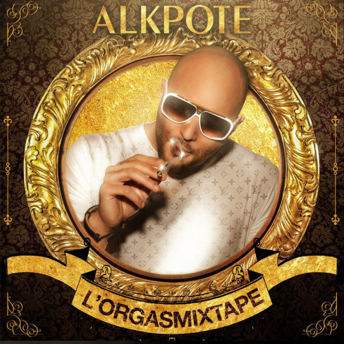 ALKPOTE  "L'ORGASMIXTAPE"