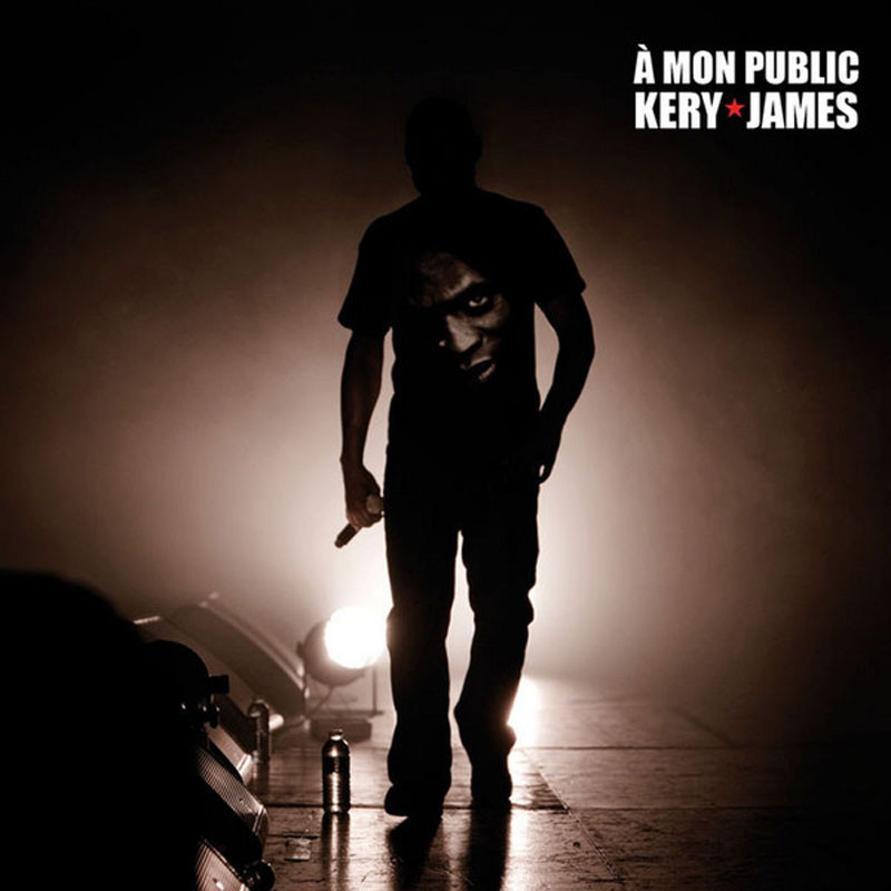 KERY JAMES  "À MON PUBLIC"