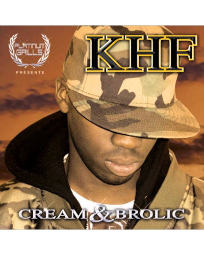 KHF  "CREAM & BROLIC"