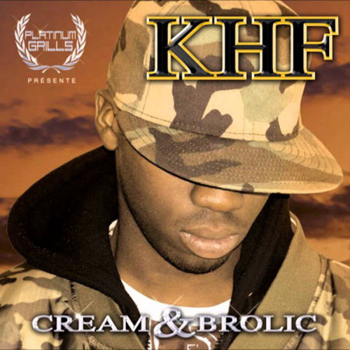 KHF  "CREAM & BROLIC"