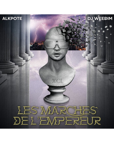 ALKPOTE & DJ WEEDIM  "LES MARCHES DE L'EMPEREUR"