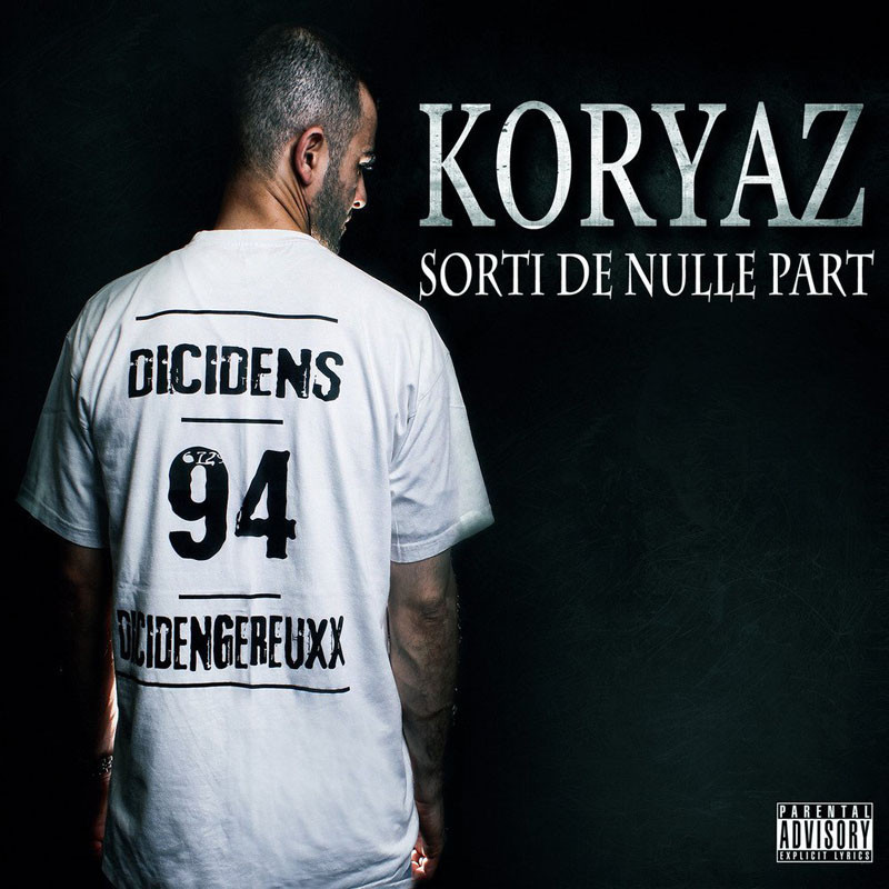 KORYAZ  "SORTI DE NULLE PART"