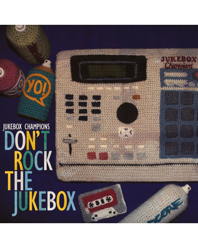 JUKEBOX CHAMPIONS  "DON'T ROCK THE JUKEBOX"