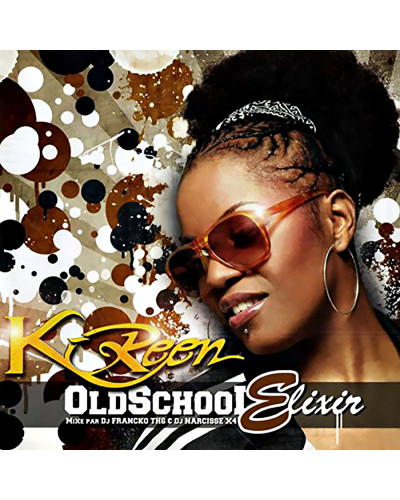 K-REEN  "OLD SCHOOL ELIXIR"