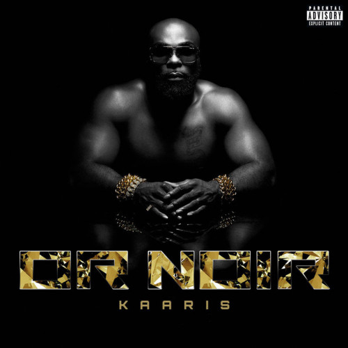 KAARIS  "OR NOIR"