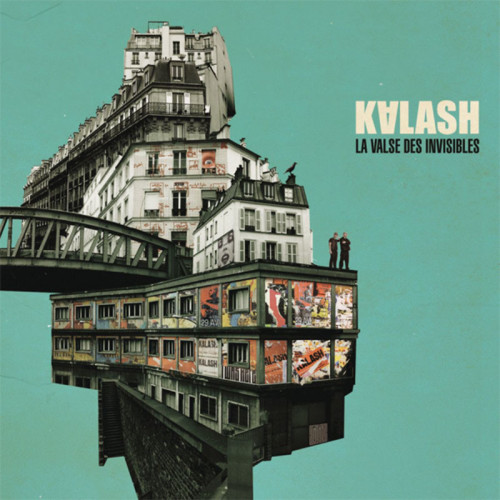 KALASH  "LA VALSE DES INVISIBLES"