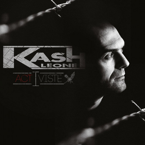 KASH LEONE  "ACTIVISTE ACTE 1"