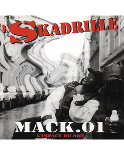L'SKADRILLE  "MACK 01 L'IMPACT DU SON" EDITION ORIGINALE