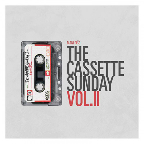 MANI DEIZ  "THE CASSETTE SUNDAY 2"