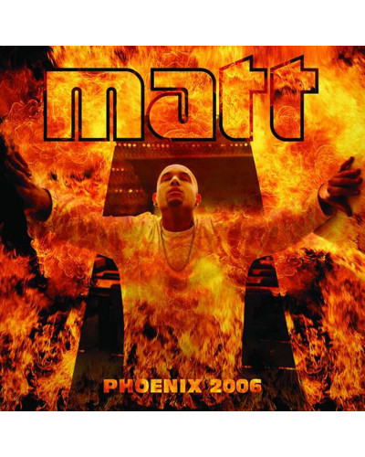 MATT HOUSTON  "PHOENIX 2006"