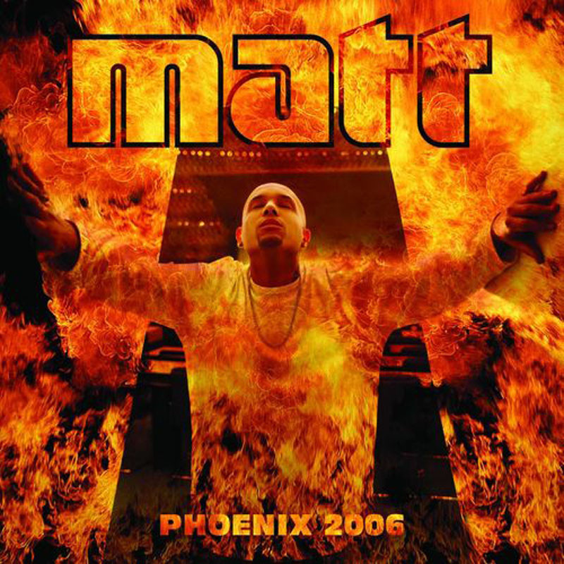 MATT HOUSTON  "PHOENIX 2006"