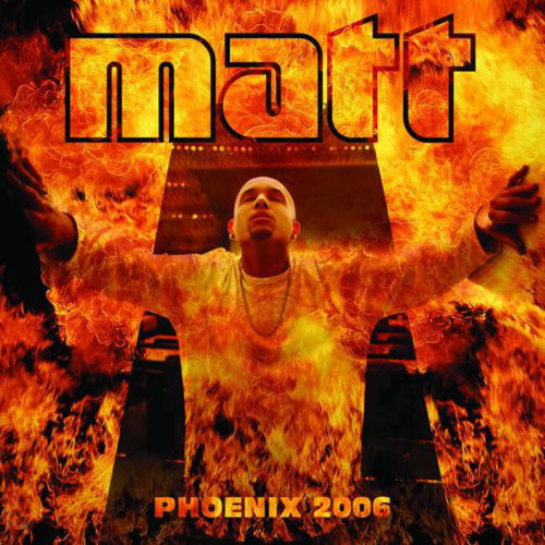 MATT HOUSTON  "PHOENIX 2006"