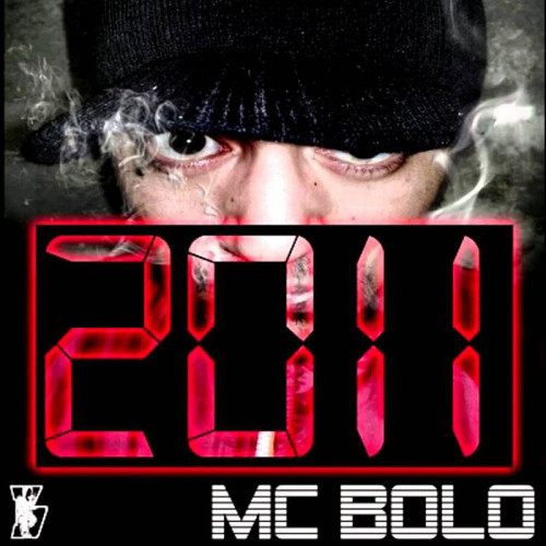 MC BOLO  "2011"