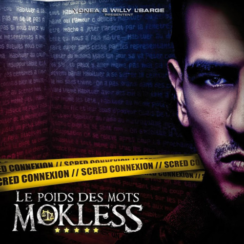 MOKLESS  "LE POIDS DES MOTS"