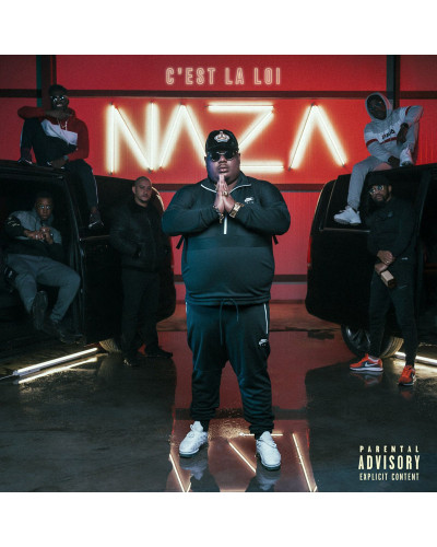 NAZA  "C'EST LA LOI"